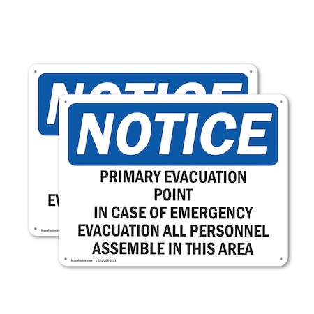 Signmission Primary Evacuation Point In Case Of Emergency, 24 in W x Rectangle, Plastic OS-2PACK-NS-P-1824-L-17803